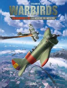 Aperçu 1 de l'album Warbirds tome 2 - Polikarpov I-16 - La Mouche de Moscou