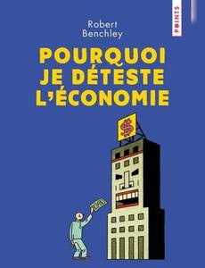Aperçu 1 de l'album Pourquoi je déteste l'économie ?