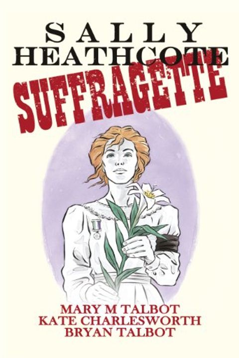 Couverture de l'album Sally Heathcote: Suffragette