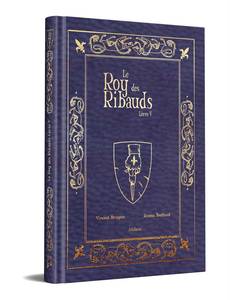 Couverture du premier album de la série Le Roy des Ribauds