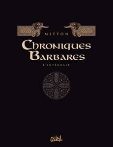 Couverture de l'album CHRONIQUES BARBARES L'INTEGRALE