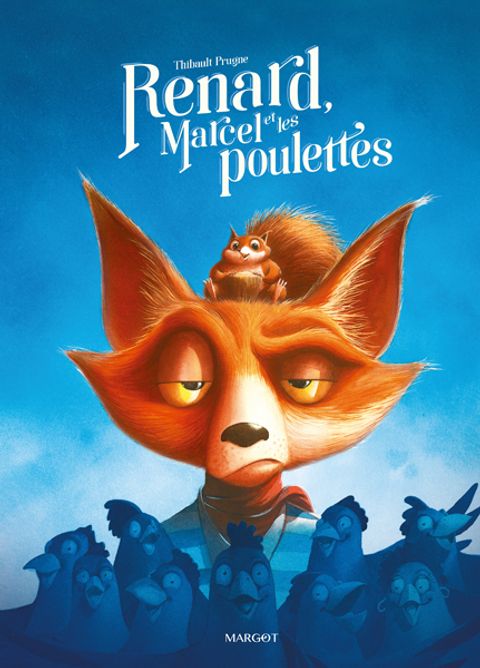 Couverture de l'album Renard, Marcel et les poulettes
