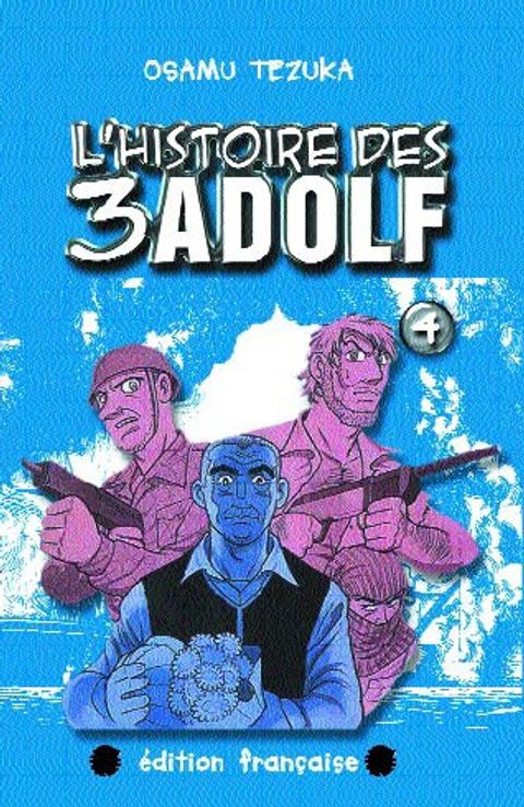 Couverture de l'album L'Histoire des 3 Adolf