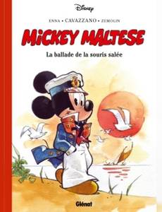 Couverture de l'album Mickey Maltese - La ballade de la souris salée