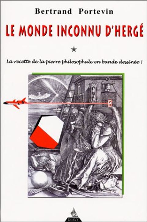Couverture de l'album Le monde inconnu d'Hergé - La recette de la pierre philosophale en bande dessinée !
