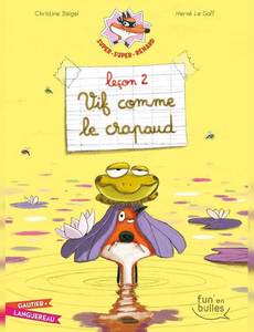 Aperçu 1 de l'album Super-super-renard tome 2 - Vif comme le crapaud