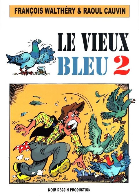 Couverture de l'album Le vieux bleu 2
