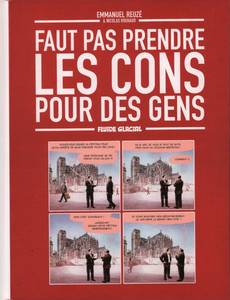 Couverture de l'album Faut pas prendre les cons pour des gens