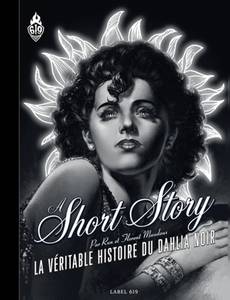 Couverture de l'album La Véritable Histoire du Dahlia Noir