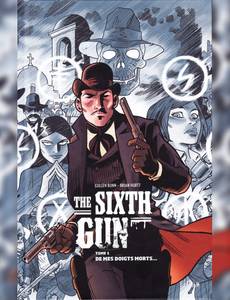 Couverture de la série The Sixth Gun