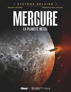 Aperçu 1 de l'album Système Solaire tome 7 - Mercure, la planète métal
