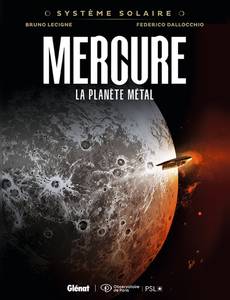 Aperçu 1 de l'album Système Solaire tome 7 - Mercure, la planète métal