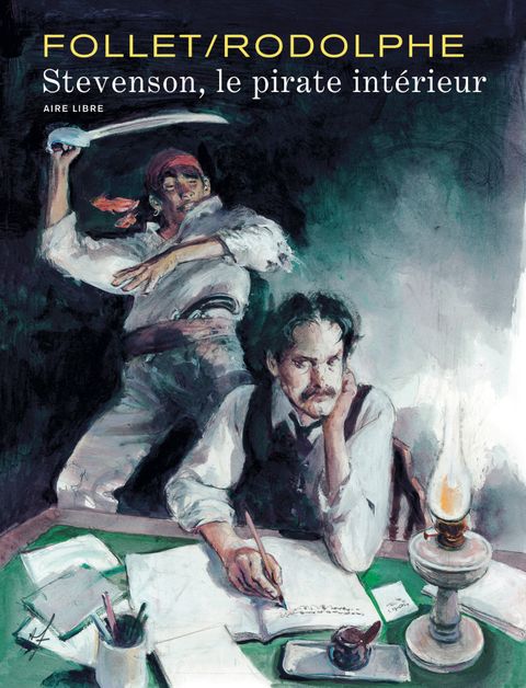 Couverture de l'album Stevenson, le Pirate Intérieur