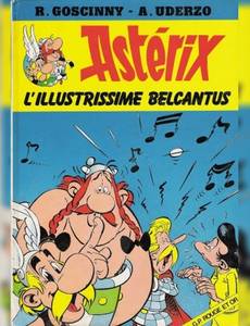 Aperçu 1 de l'album Astérix - Rouge et Or tome 8 - L’illustrissime Belcantus