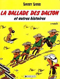 Couverture de l'album La Ballade des Dalton et Autres Histoires