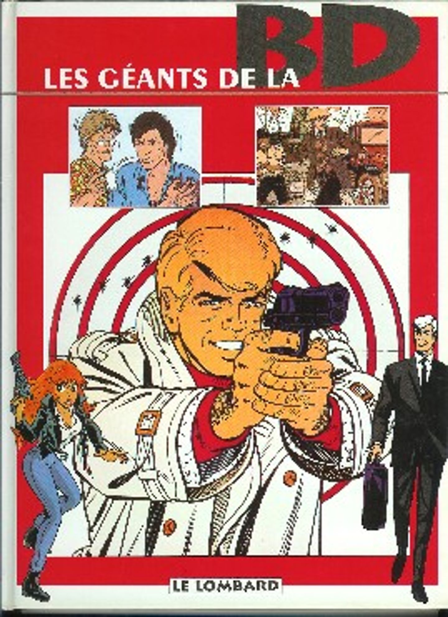 Les Géants de la Bd tome 3 Bubble BD, Comics et Mangas