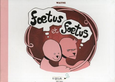 Couverture de l'album Foetus et foetus