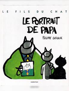 Aperçu 1 de l'album Le Fils du Chat tome 1 - Le Portrait de Papa
