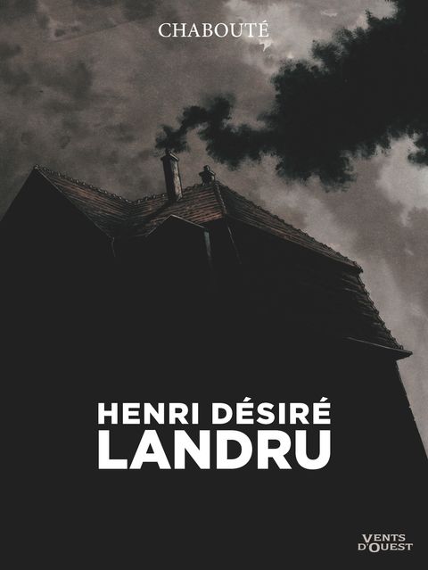 Couverture de l'album Henri Desiré Landru