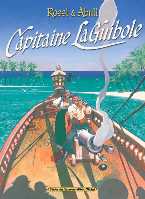 Couverture de l'album Capitaine la Guibole