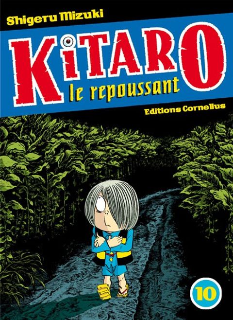 Couverture de l'album Kitaro le Repoussant