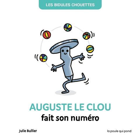Couverture de l'album Auguste le clou fait son numéro