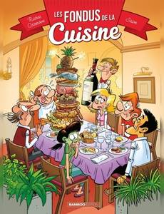 Couverture de l'album Les Fondus de la Cuisine