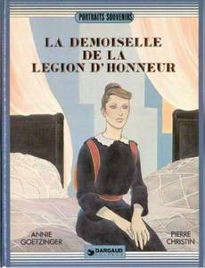 Couverture de l'album La Demoiselle de la Legion d'Honneur
