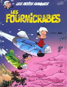 Aperçu 1 de l'album Les Petits Hommes tome 39 - Les Fourmicrabes