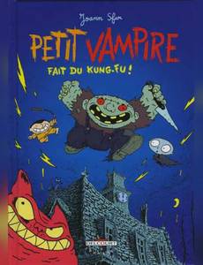 Couverture de l'album Petit Vampire Fait du Kung-Fu