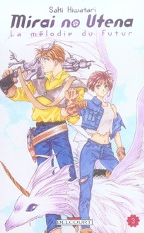Couverture de l'album Mirai No Utena, la Mélodie du Futur