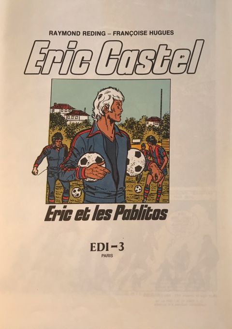 Aperçu de l'album Eric Castel tome 1 - Eric et les Pablitos