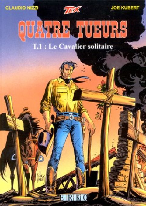 Couverture de l'album Quatre Tueurs, Tome 1 : le Cavalier Solitaire