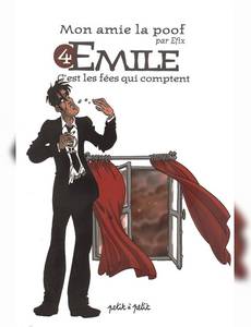 Aperçu 1 de l'album Mon Amie la Poof tome 4 - Emile