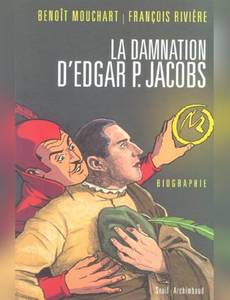 Couverture de l'album Edgar P. Jacobs - Un pacte avec Blake et Mortimer