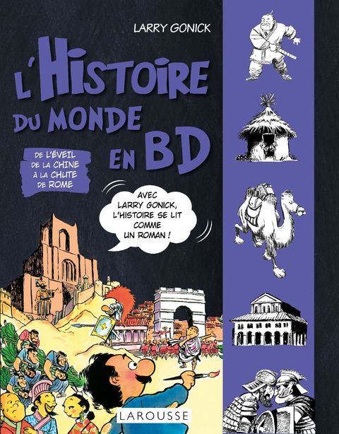 Couverture de l'album L'histoire du Monde en BD, De l'éveil de la Chine à la Chute de Rome