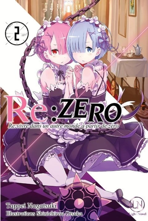 Couverture de l'album Re:zero - Re:vivre dans un autre monde à partir de zéro
