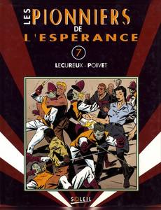 Aperçu 1 de l'album Les Pionniers de l'Espérance - Intégrale tome 7 - 1966 - 1967