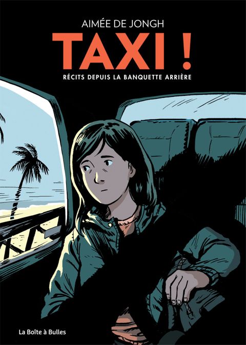 Couverture de la série Taxi ! - Récits depuis la banquette arrière