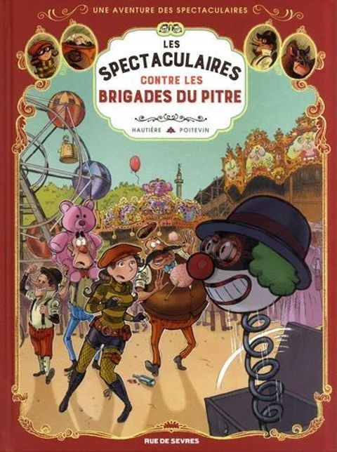 Couverture de l'album Les Spectaculaires contre les brigades du pitre