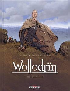 Aperçu 1 de l'album Wollodrïn tome 6 - Celui qui dort 2/2
