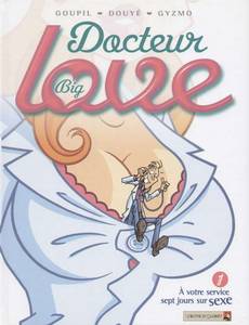 Couverture de la série Docteur Big Love