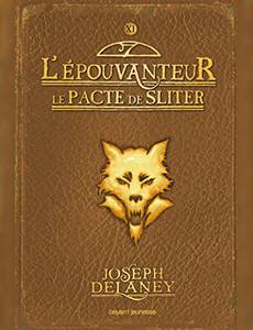 Aperçu 1 de l'album L'Épouvanteur tome 11 - Le pacte de Sliter