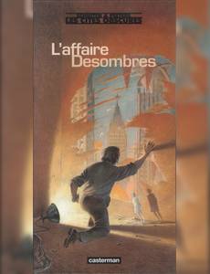 Aperçu 1 de l'album Les Cités Obscures - Hors série tome 2002 - L'Affaire Desombres
