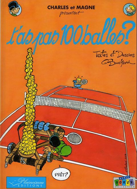 Couverture de l'album T'as pas 100 balles ? (Charles et Magne.)