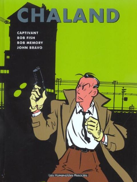 Couverture de l'album Captivant - Bob Fish - Bob Memory - John Bravo
