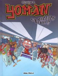 Aperçu 1 de l'album Yoman tome 2 - Ca Déchire Grave