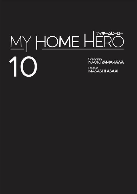 Aperçu de l'album My Home Hero tome 10