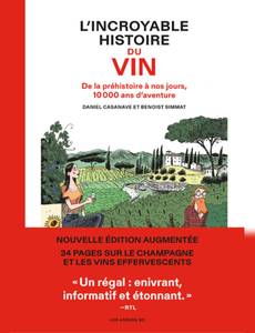Couverture de l'album L´incroyable histoire du vin (de la préhistoire à nos jours, 10 000 ans d´aventure)