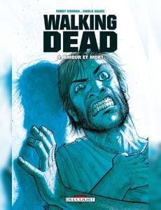 Couverture du premier album de la série Walking Dead